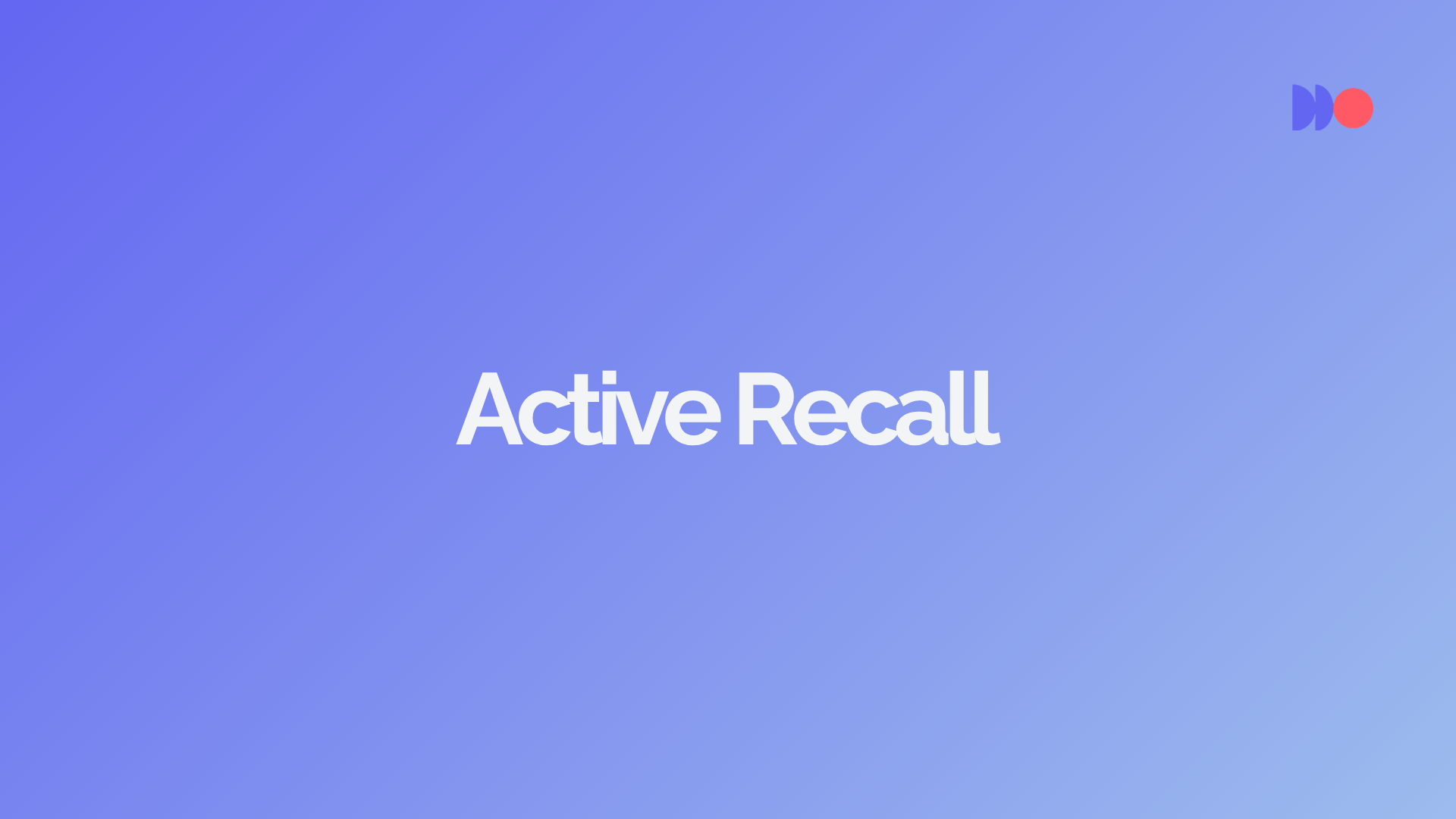 Active Recall: Complete Study Guide (2026)